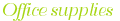 Office Supply